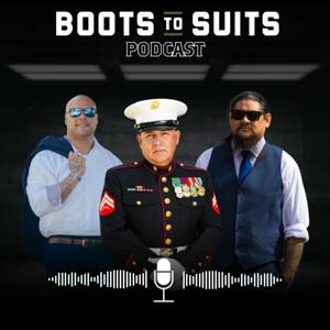 Boots to Suits' Podcast