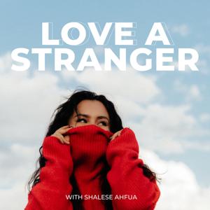 Love a Stranger