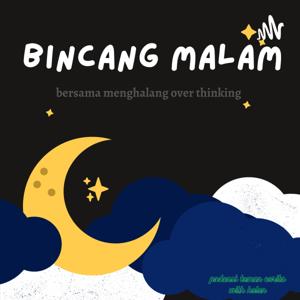 bincang malam with me