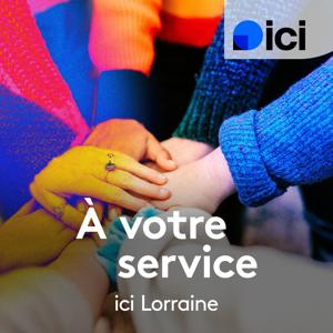 A votre service, ici Lorraine