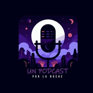 Un Podcast por la noche