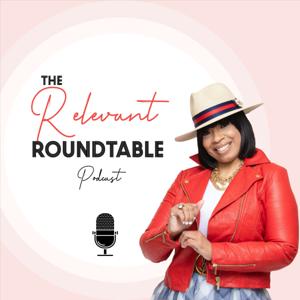The Relevant Roundtable