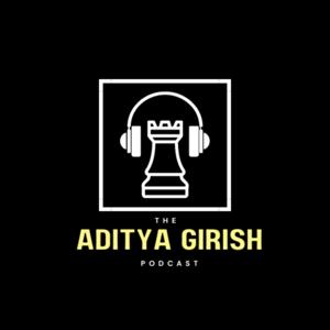 The Aditya Girish Podcast