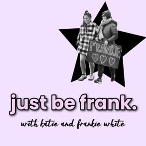 just be frank