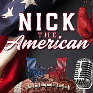 Nick The American