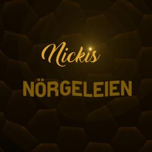 Nickis Nörgeleien