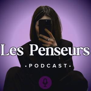 Les Penseurs Podcast