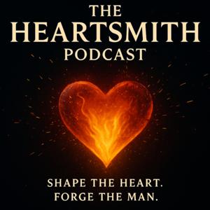 The Heartsmith Podcast