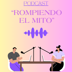 Rompiendo el Mito