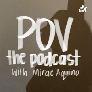 POV The Podcast