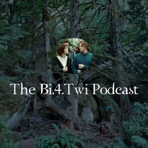 The Bi.4.Twi Podcast