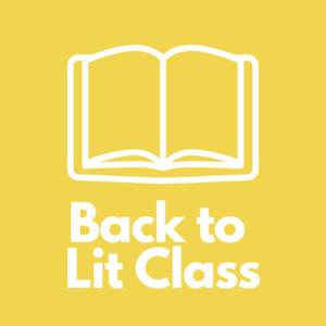 Back to Lit Class