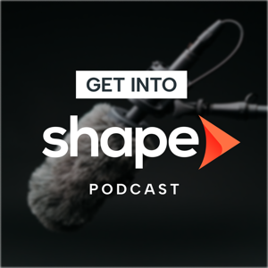 Get Into Shape