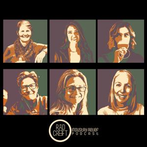 RadCraft Industry Relief Podcast