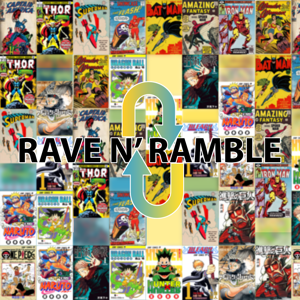 Rave N Ramble Podcast