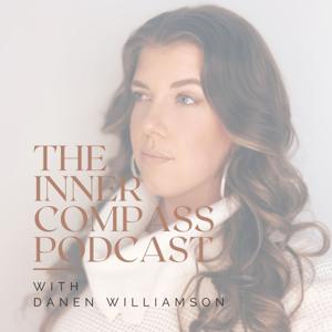 The Inner Compass Podcast with Danen Williamson