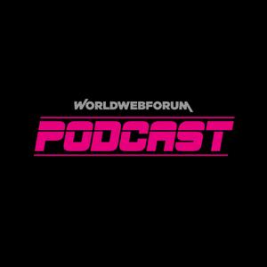 WORLDWEBFORUM  Podcast