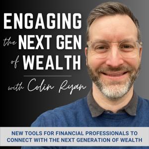 Engaging the Next Gen of Wealth