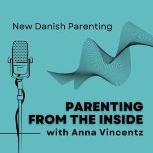 Parenting from the Inside