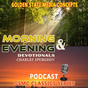 GSMC Classics: Morning and Evening Devotionals by Charles Spurgeon