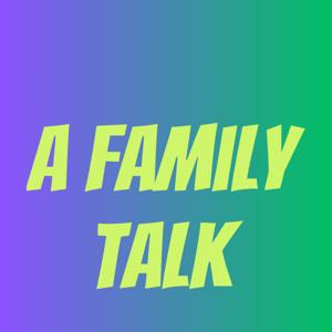 a family talk