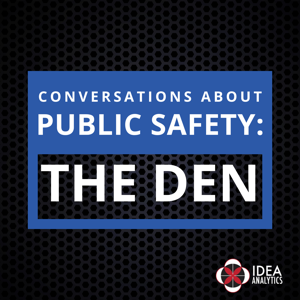 Conversations on Public Safety: The Den