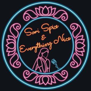 Sari Spice and Everything Nice