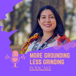 More Grounding Less Grinding