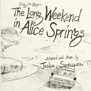 The Long Weekend in Alice Springs