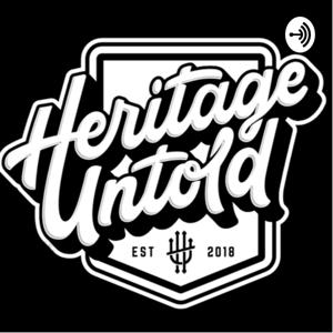 Heritage Untold Podcast