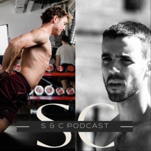 The S&C Podcast