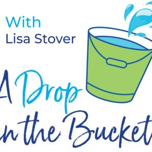 A Drop in the Bucket