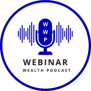 The Webinar Wealth Podcast with Johnny Beirne