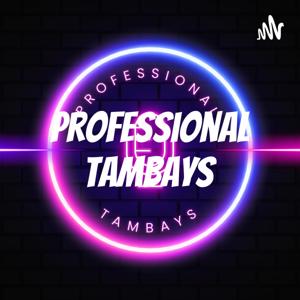 Professional Tambays