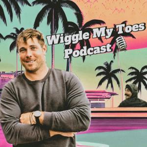 Wiggle My Toes Podcast
