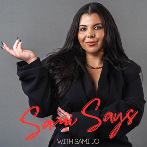 Sami Says