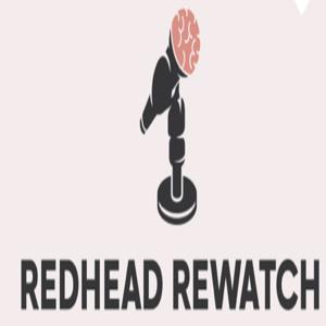 Redhead Rewatch
