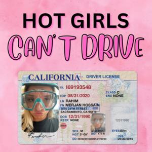 Hot Girls Can't Drive