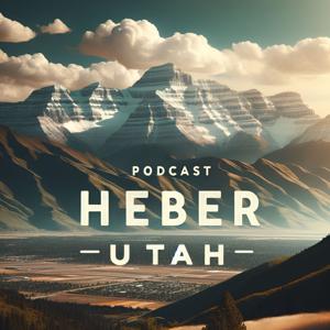 Heber Utah Podcast