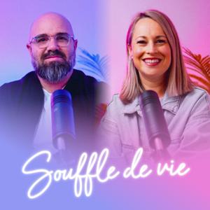 SOUFFLE DE VIE avec les pasteurs Émilie Charette & Samuel Béland