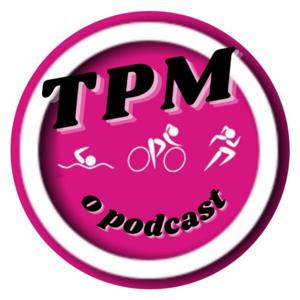 TPM O PODCAST