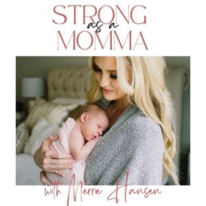 Strong as a Momma