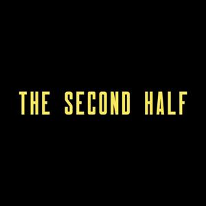 The Second Half