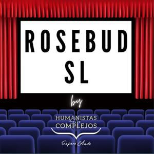 Rosebud Sociedad Limitada