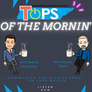 TOPS of the Mornin’