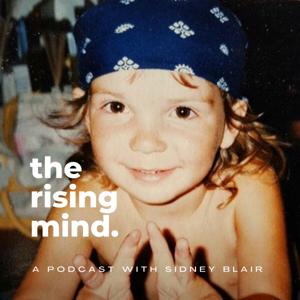 The Rising Mind