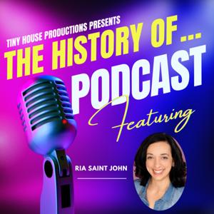 The History of…Podcast Show