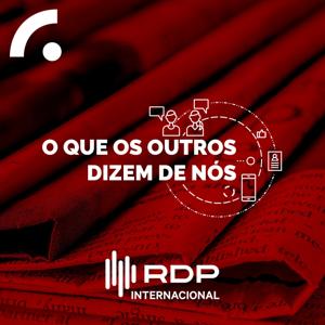 O Que os Outros Dizem de Nós by RDP Internacional - RTP