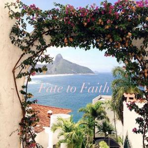 Fate To Faith