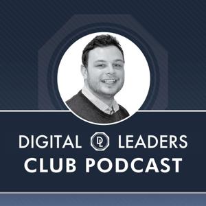 Digital Leaders Club Podcast